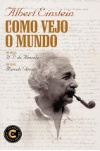 Como vejo o mundo: Coleção Clássicos de Ouro